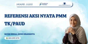 Referensi Aksi Nyata PMM TK/PAUD