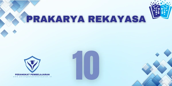 Modul Ajar Prakarya Rekayasa Kelas 10